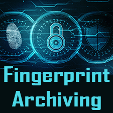Fingerprint Archiving